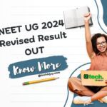 NEET UG 2024 Revised Result OUT_@techbijoy.com