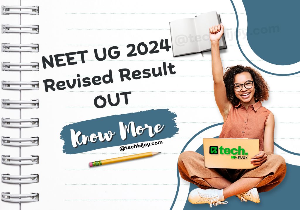 NEET UG 2024 Revised Result OUT_@techbijoy.com