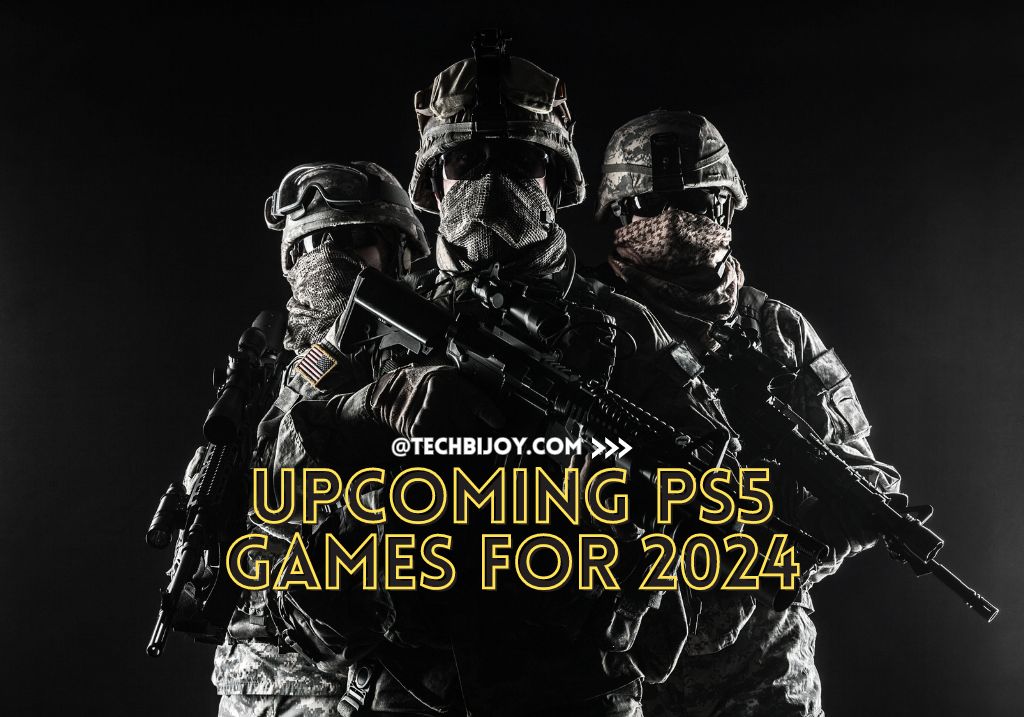 Upcoming PS5 Games for 2024_techbijoy.com