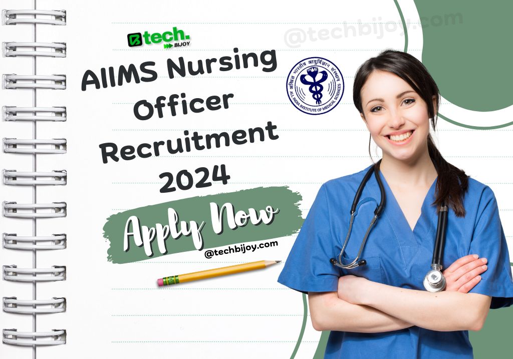 AIIMS Nursing Officer Recruitment 2024